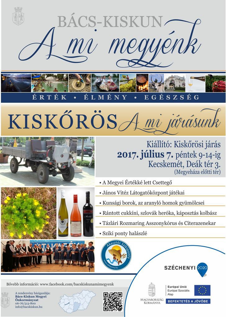 Helyi termék vásárlását ösztönző akciók - Bács-Kiskun a mi megyénk, Kiskőrös a mi járásunk